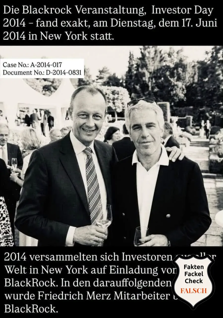 KI-generierte Bildmontage: Friedrich Merz und Jeffrey Epstein stehen nebeneinander bei einer Gartenveranstaltung, umrahmt von Textbändern über den BlackRock Investor Day 2014 und eingeblendeten Aktenzeichen, versehen mit dem Faktenfackel-Störer 'Falsch'