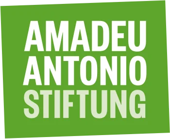 Bildquelle: ©Amadeu Antonio Stiftung Bildquelle: ©Amadeu Antonio Stiftung